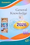 Lucent's General Knowledge 2026 - English | Lucent Gk 2026 New Edition English | 15th Revised Edition | For UPSC, SSC, NDA, CDS, Banking, Railways, Defence & All Competitive Exams (2026-27)