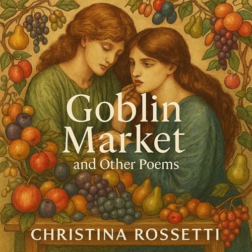 Goblin Market and Other Poems: Dover Thrift Editions: Poetry