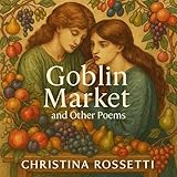 Goblin Market and Other Poems: Dover Thrift Editions: Poetry