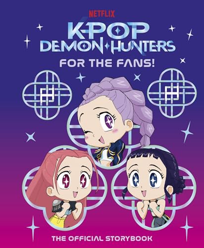 KPop Demon Hunters: For the Fans!: The Official Storybook (English Edition)