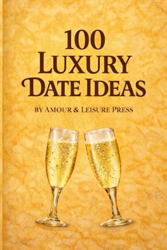 100 Luxury Date Ideas: Romantic & Unforgettable Experiences in the DMV