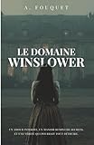 Le domaine Winslower