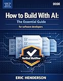 How to Build With AI: The Essential Guide