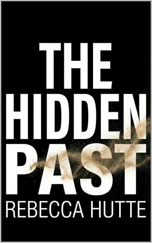The Hidden Past