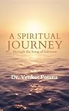 A Spiritual Journey through the Song of Solomon