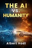 The AI vs. Humanity