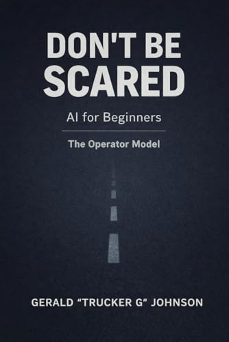 Don’t Be Scared: The Operator Model for Staying in Control of AI at Work