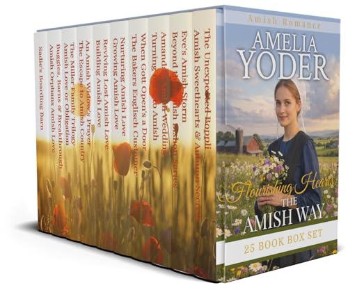 Flourishing Hearts: The Amish Way (25 Book Box Set!)