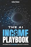THE AI INCOME PLAYBOOK