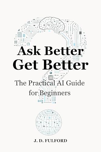 The Ask Better Series
