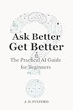 The Ask Better Series