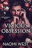Vicious Obsession (Rozanov Bratva Book 1)