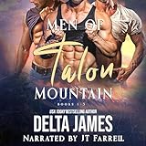Men of Talon Mountain Box Set: Books 1-3: Mountain Man Romantic Suspense