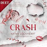 Crash: Sinners and Saints, Book 1