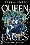Queen of Faces