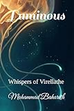 Luminous: Whispers of Virellathe