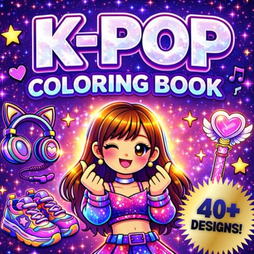K Pop Coloring Book for Kids, Teens, Adults and K-Pop Stans: Bold and Easy Cute Kpop Idol and Superfan Pages in Chibi Kawaii Art Aesthetic for ... and Fan Life | Adorable Gifts for Girls