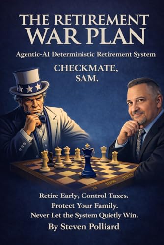 The Retirement WAR PLAN: Agentic-AI Deterministic Retirement System