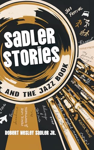 Sadler Stories and the Jazz Book